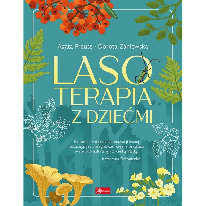 Лазотерапия с деца, Дорота Заневска, Агата Пройс