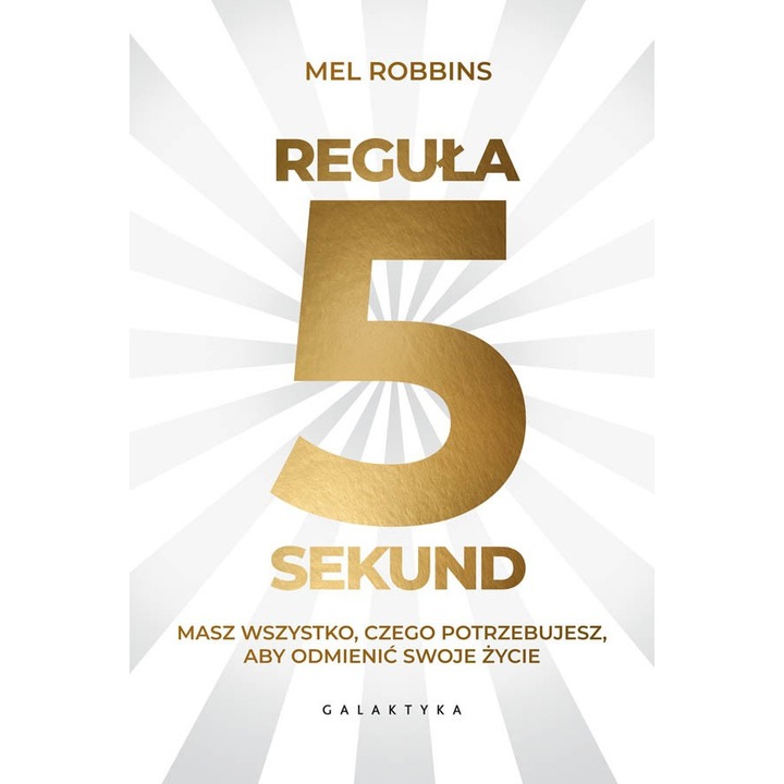The 5 Second Rule, Mel Robbins, 2018, 256 страници