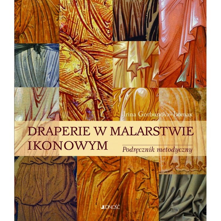 Carte, Jednosc, Draperie w malarstwie ikonowym. Podręcznik metodyczny