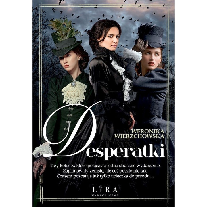 Carte, Lira, Desperatki