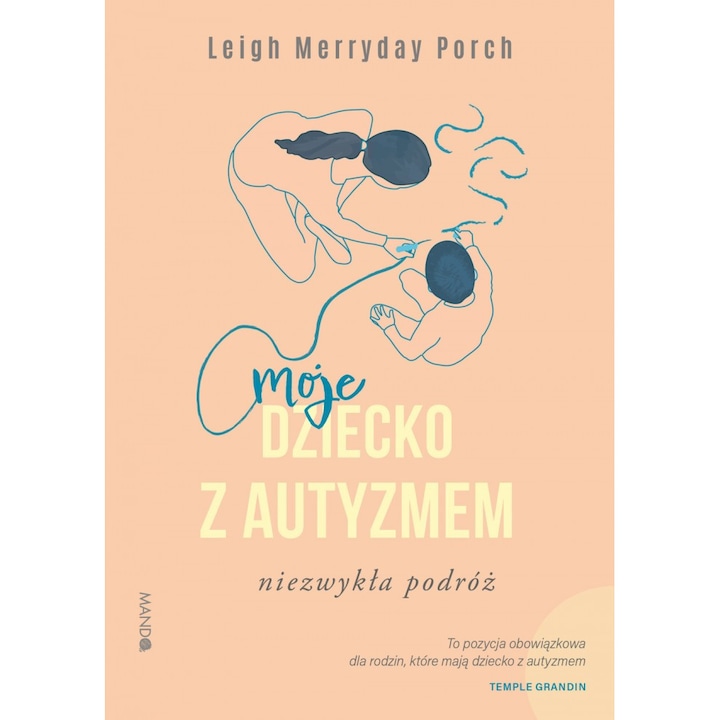 Книга, Мандо, Моето дете с аутизъм. Едно необикновено пътуване