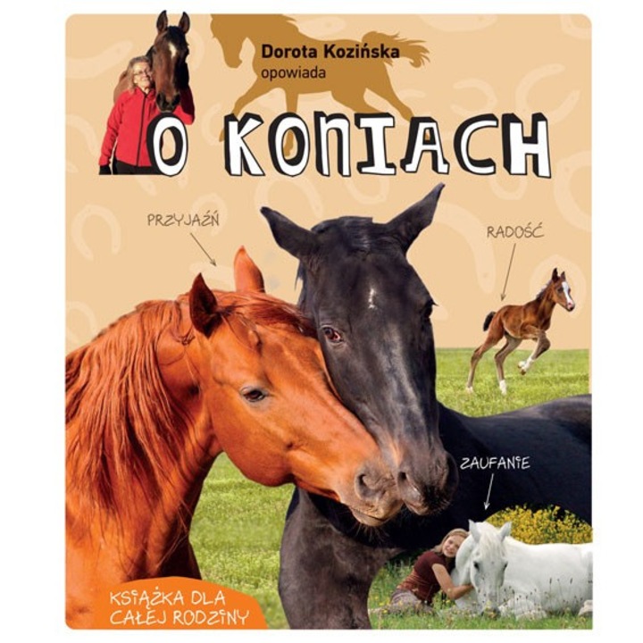 Dorota Kozinska vorbeste despre cai, Multico