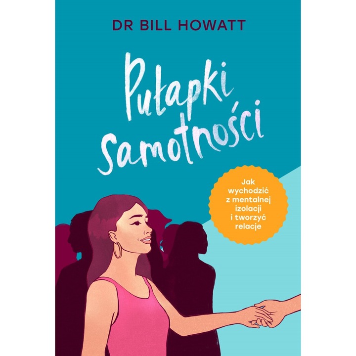 Capcanele singuratatii. Cum sa iesi din izolarea mentala si sa creezi relatii, Muza