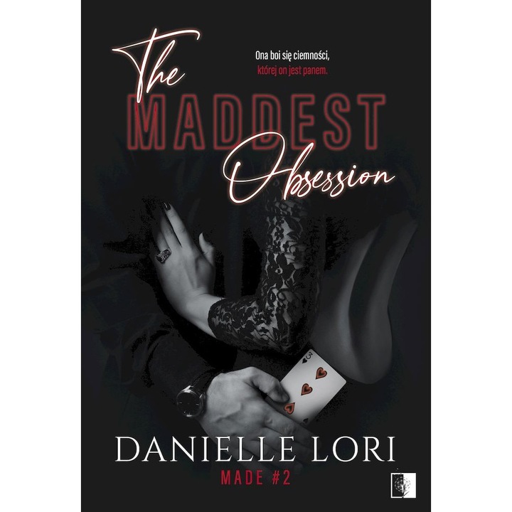 A legőrültebb megszállottság. Készült. 2. kötet – Danielle Lori