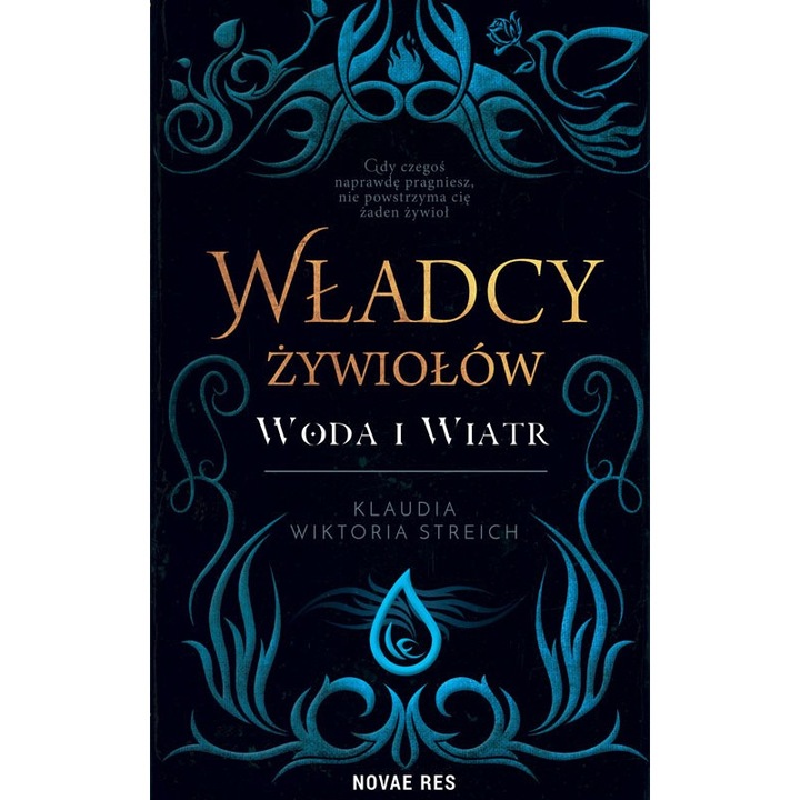 Władcy żywiołów. Woda i wiatr, Novae Res, de Klaudia Wiktoria Streich