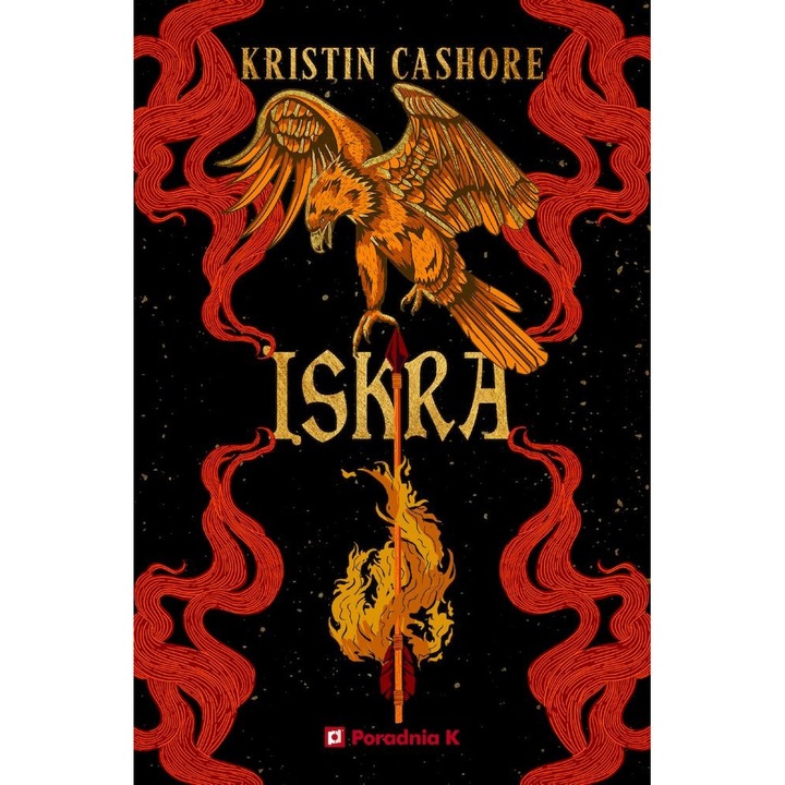 искра Седем кралства. Том 2 - Кристин Кашор, Poradnia K, 2022 г