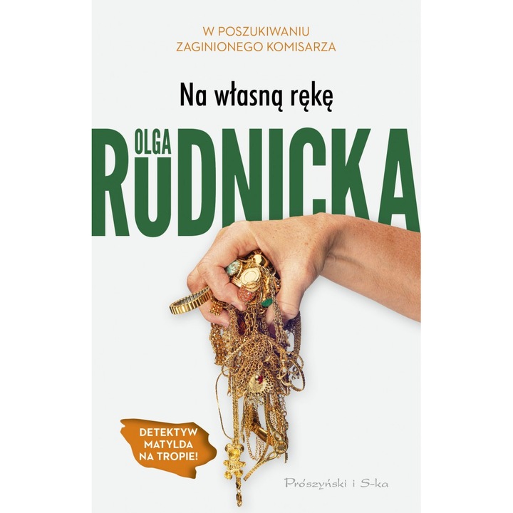 Сама - Olga Rudnicka, Prószyński и S-Ka