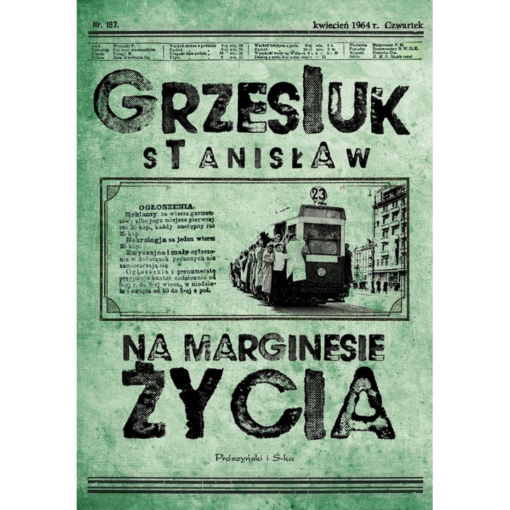 Na marginesie zycia, Grzesluk Stanislaw