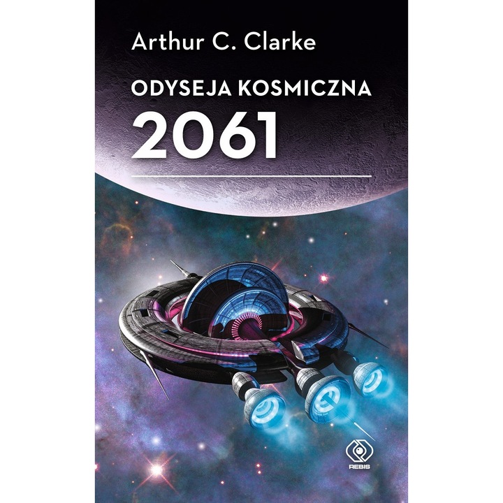 Космическа одисея 2061 - Артър С. Кларк, Rebis
