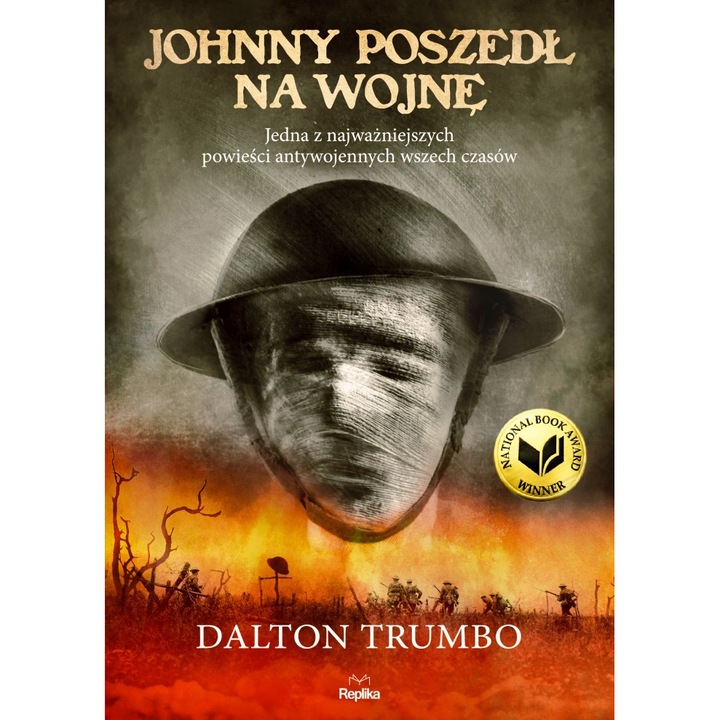 Johnny Went to War, Dalton Trumbo, Replika, 2022