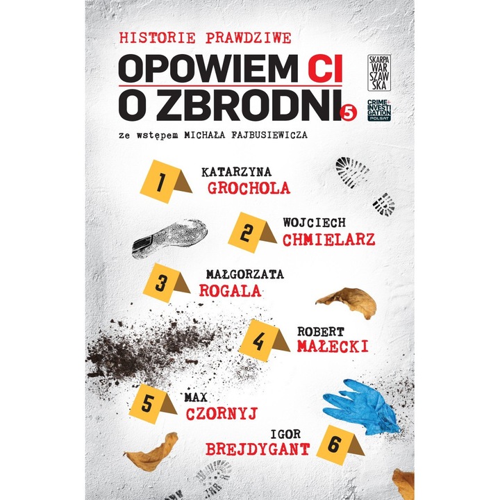 Opowiem CI o zbrodni. Historie prawdziwe 5