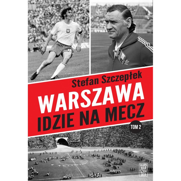 Book, Skarpa Warszawska, Warsaw megy a mérkőzésre. 2. kötet