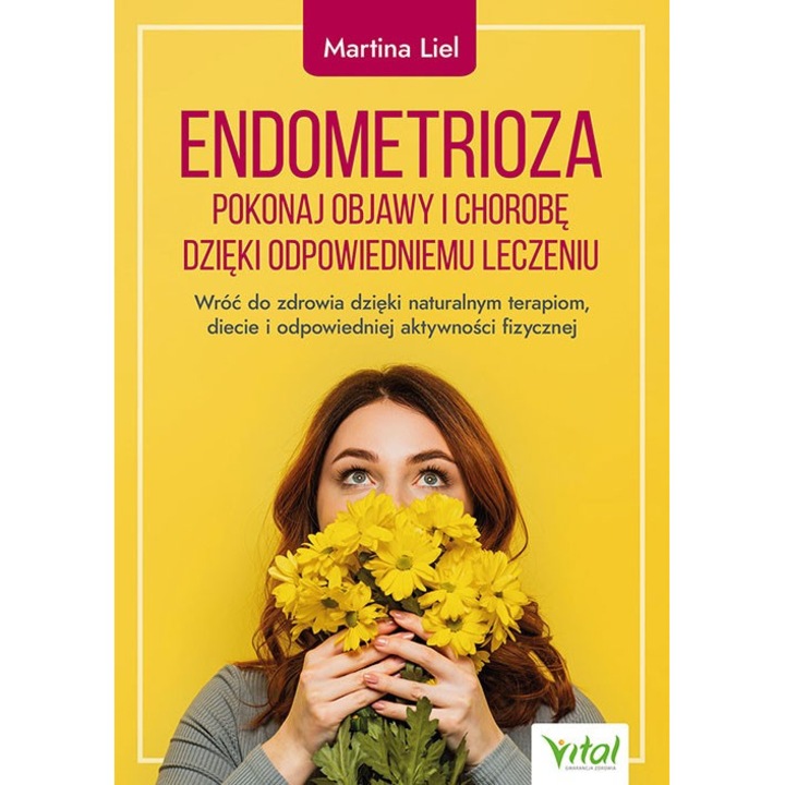Endometrioza, Vital, de Martina Liel