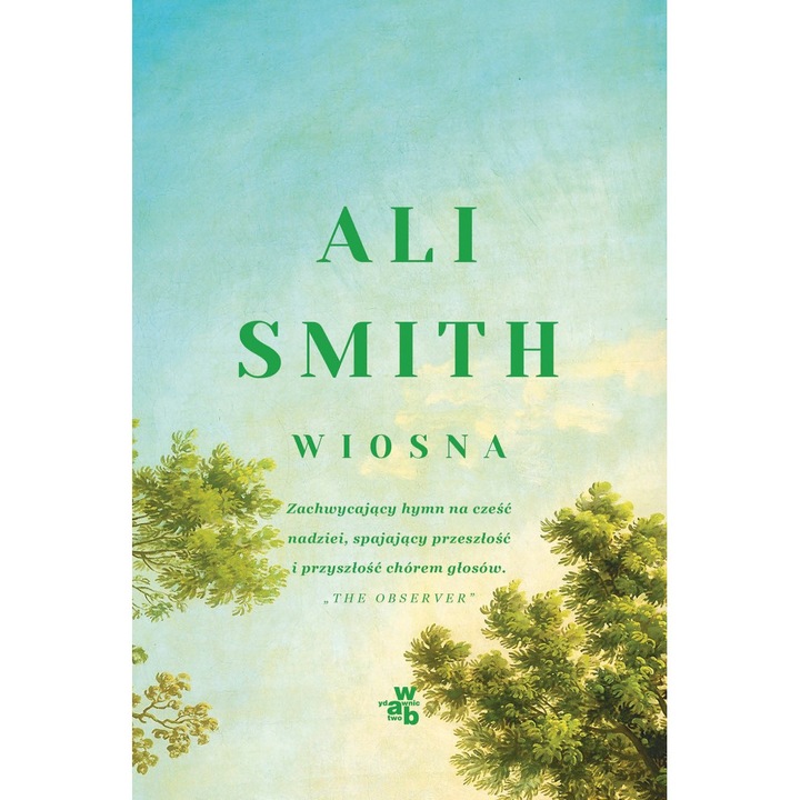 Пролет. Време е за годината. Том 3, Али Смит, WAB, 2021 г