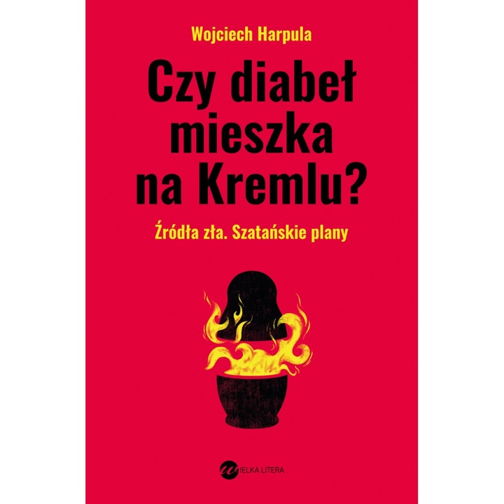 Carte Czy diabeł mieszka na Kremlu?, Wielka Litera, Multicolor