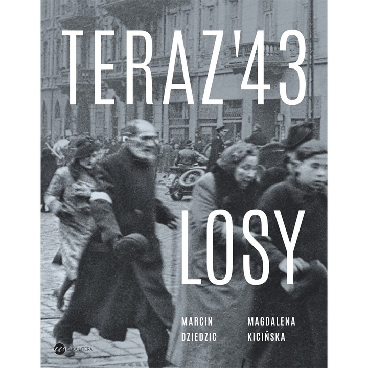 Carte "Teraz 43 losy", WIELKA LITERA, Limba poloneza