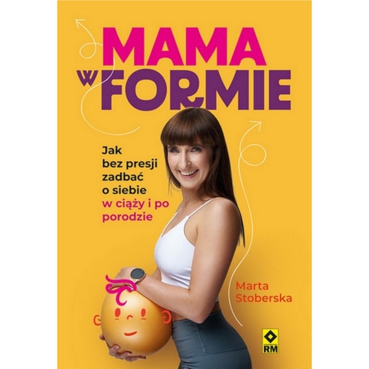 Mama w formie, Wydawnictwo RM, полски, многоцветен