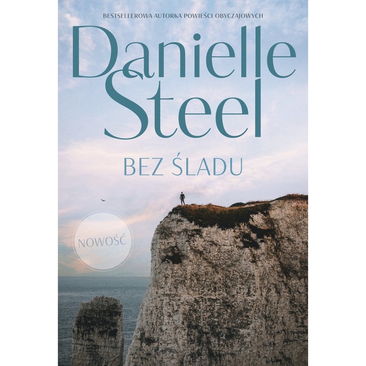 Bez śladu - Danielle Steel, Znak Literanova, 2023