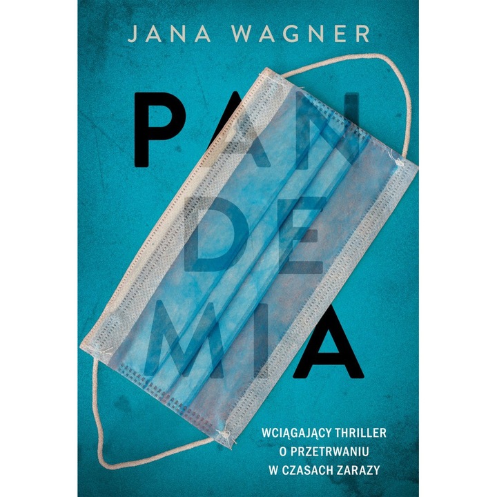 Pandémia, Jana Wagner