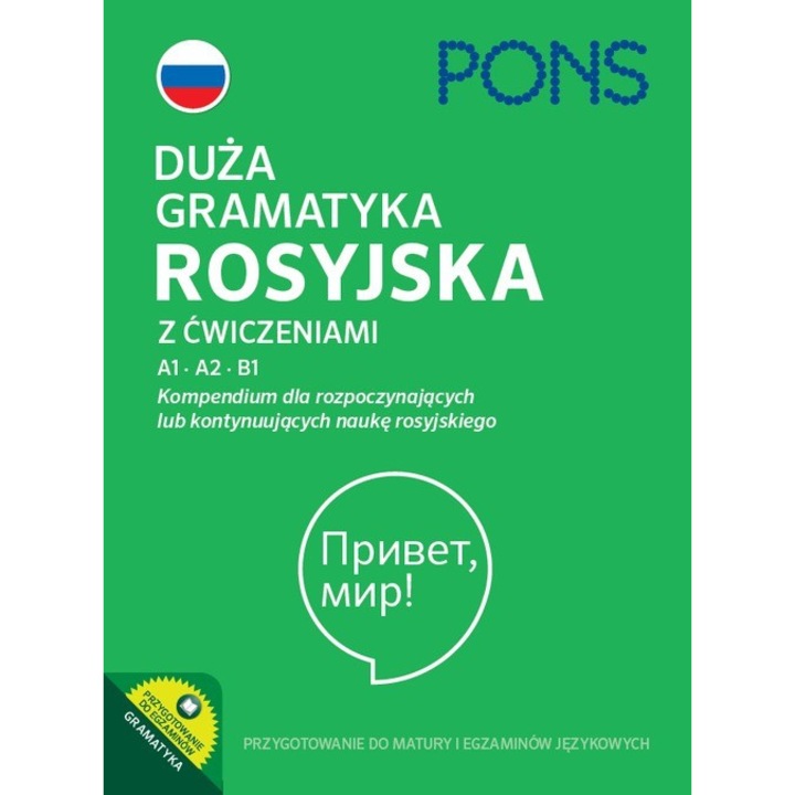 Duża gramatyka rosyjska z ćwiczeniami A1-A2-B1, Pons, Limba rusa
