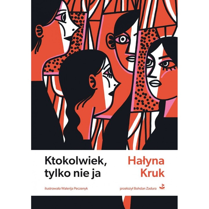 Ktokolwiek, tylko nie ja Hałyna Kruk