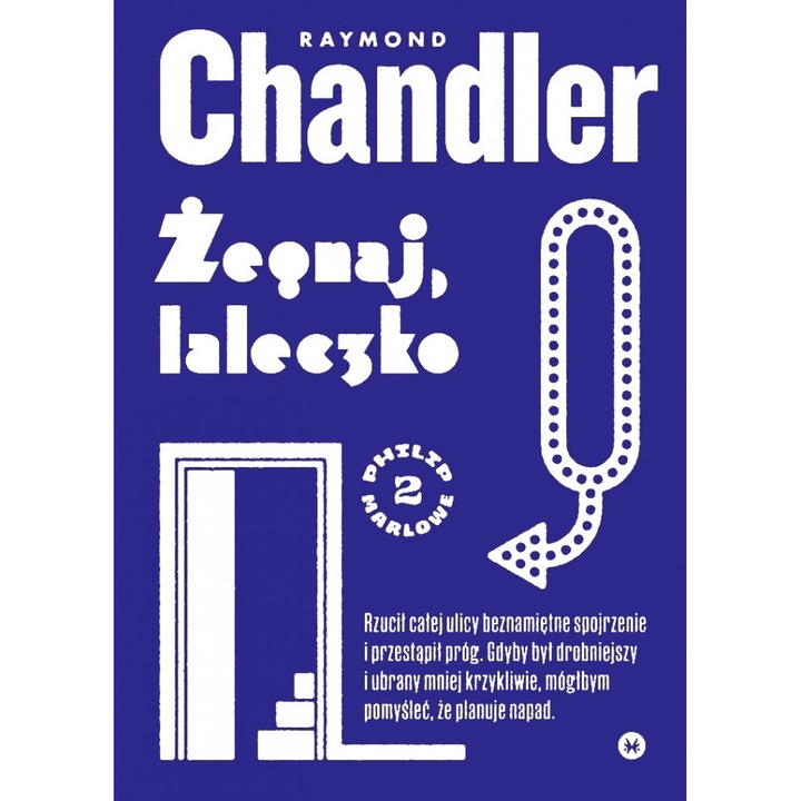 Carte "Żegnaj, laleczko", Karakter, Scris de Chandler Raymond