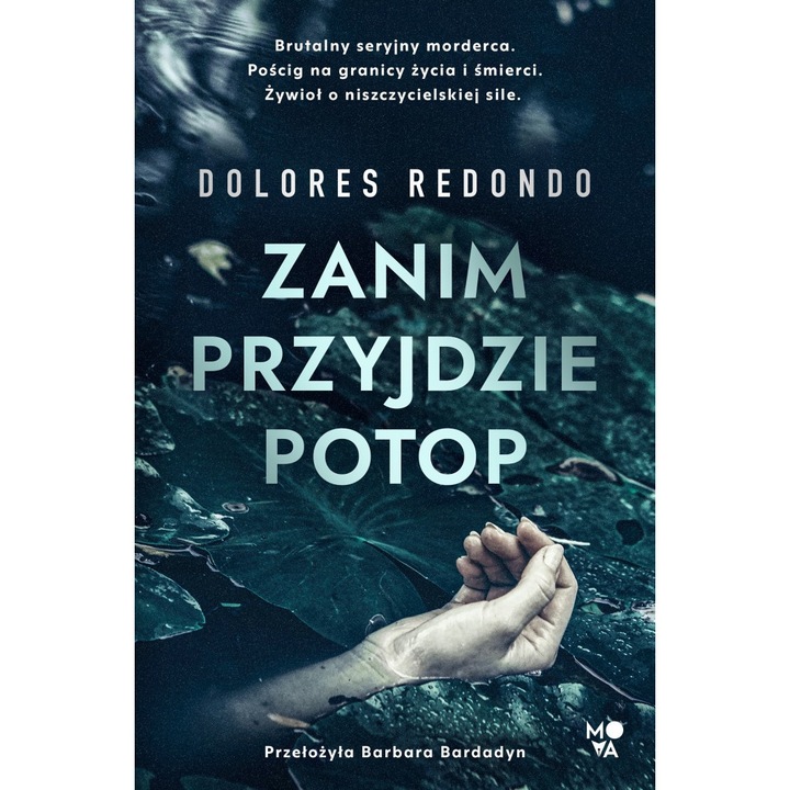Zanim przyjdzie potop, Mova, De Dolores Redondo, Limba Poloneza