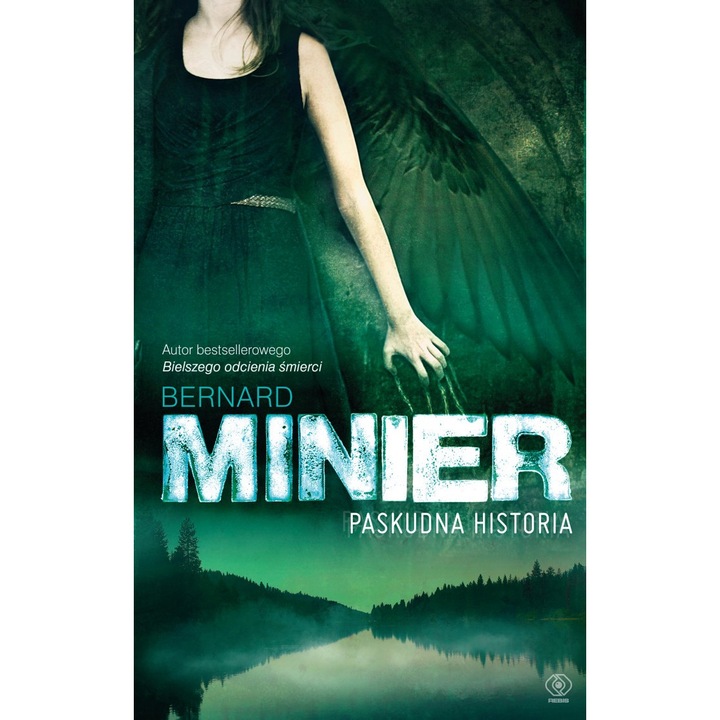 Гадна история, Rebis, Bernard Minier, 2023 г