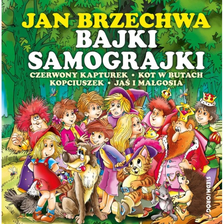 Bajki samograjki, Siedmiorog, Jan Brzechwa, 2022
