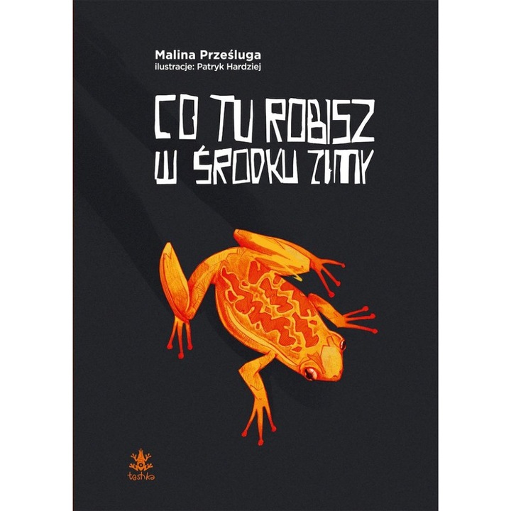 Carte CO TU ROBISZ W SRODKU ZUMY, Tashka, Multicolor