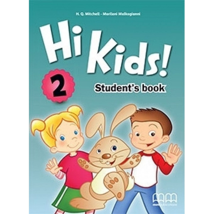 Hi Kids! 2 Student's Book, MM Publications, Pentru 4-7 ani