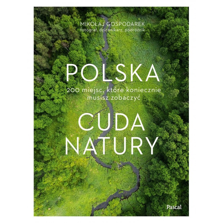 Polska. Cuda natury, Pascal, 2022