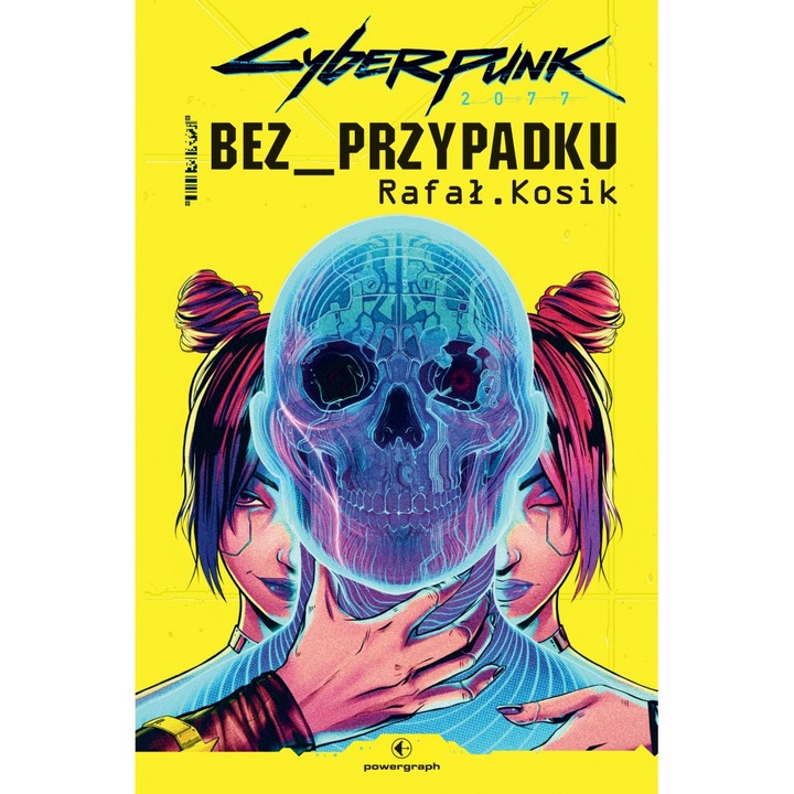 Cyberpunk 2077: Bez przypadku, Rafal Kosik