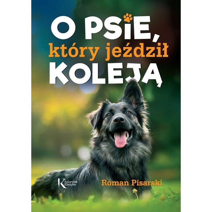 A vonaton ülő kutyáról. Színes klasszikus, Greg, Roman Pisarski, Polonéz, 2021
