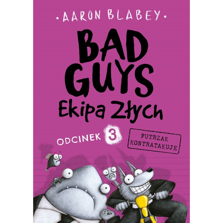 Bad Guys, Zysk i S-ka, Editie in poloneza