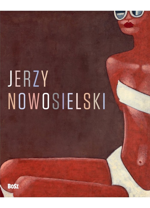 Jerzy Nowosielski, Bosz, de Julita Deluga