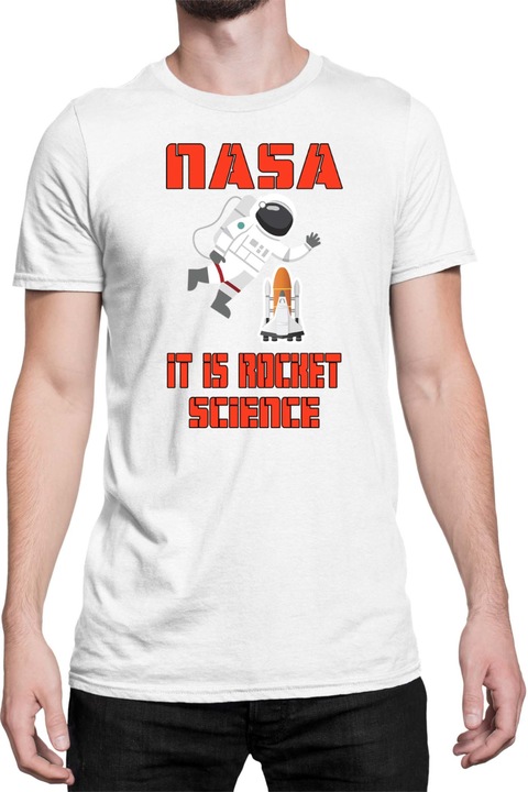 Férfi póló NASA Space Theme Tralala NASA It Is Rocket Science, Fehér