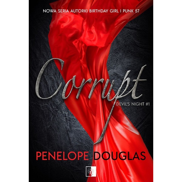 Corrupt, Penelope Douglas, 2020, 483 pagini, coperta moale
