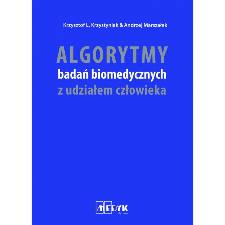 Algoritmi pentru cercetarea biomedicala care implica oameni, Medyk