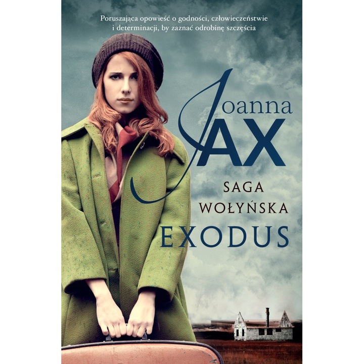 Saga wołyńska, Exodus - Joanna Jax