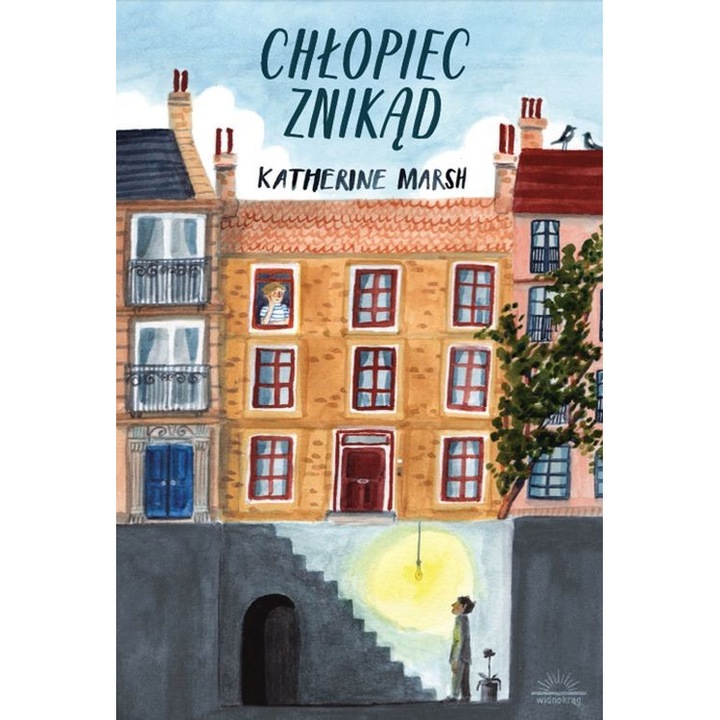 Chłopiec znikąd-Katherine Marsh, Widnokrąg