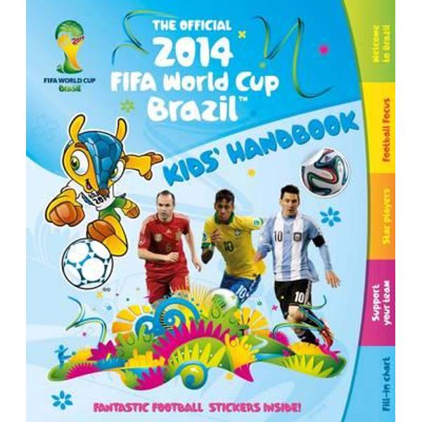 Official 2014 FIFA World Cup Brazil Kids' Handbook