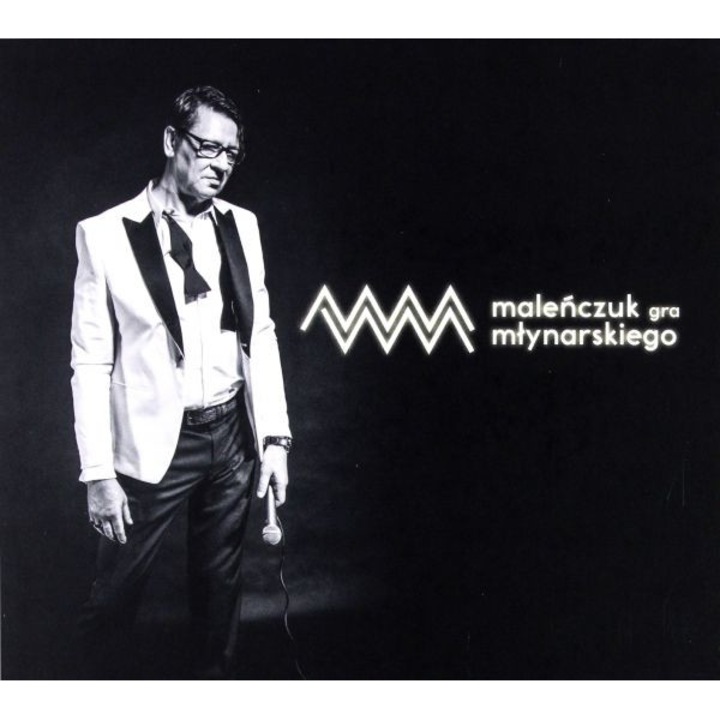 Maciej Maleńczuk: Maleńczuk Gra Młynarskiego [CD]