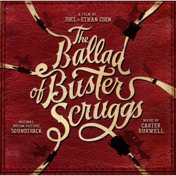 Carter Burwell - The Ballad Of Buster Scruggs