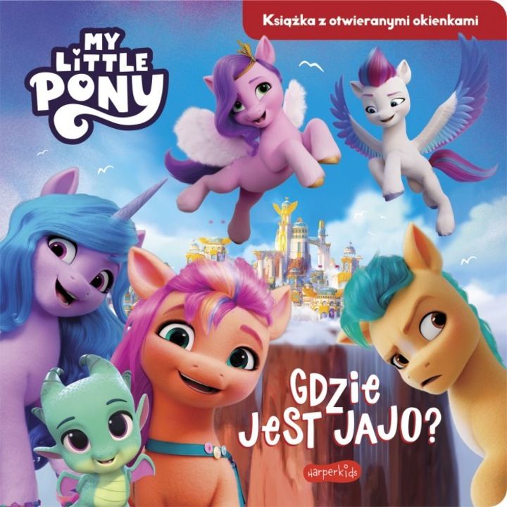 Къде е яйцето? Моето малко пони, HarperKids, 2022 г