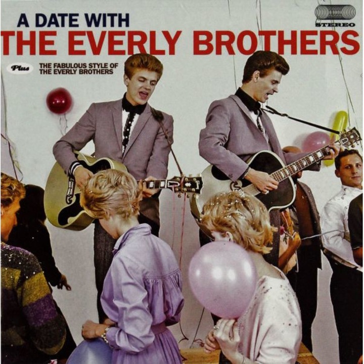 The Everly Brothers: A Date With The Everly Brothers + The Fabulous Style Of The Everly Bothers [CD]