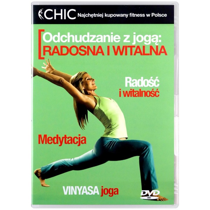 Chic - Odchudzanie z Jogą: Radosna i Witalna [DVD]