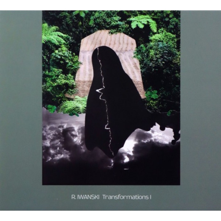 R. Iwański: Transformations I [CD]