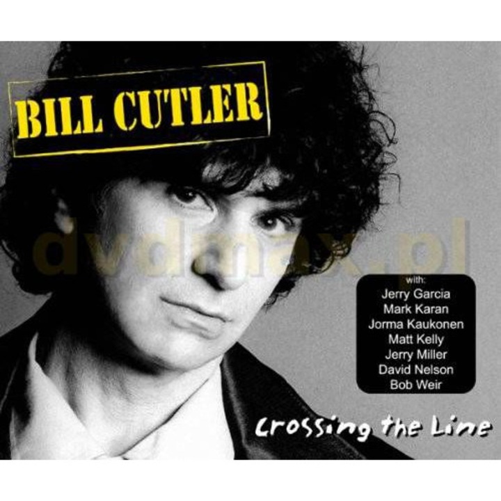 Bill Cutler: Crossing The Line (digipack) [CD]