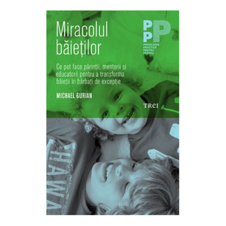 Miracolul Baietilor - Michael Gurian